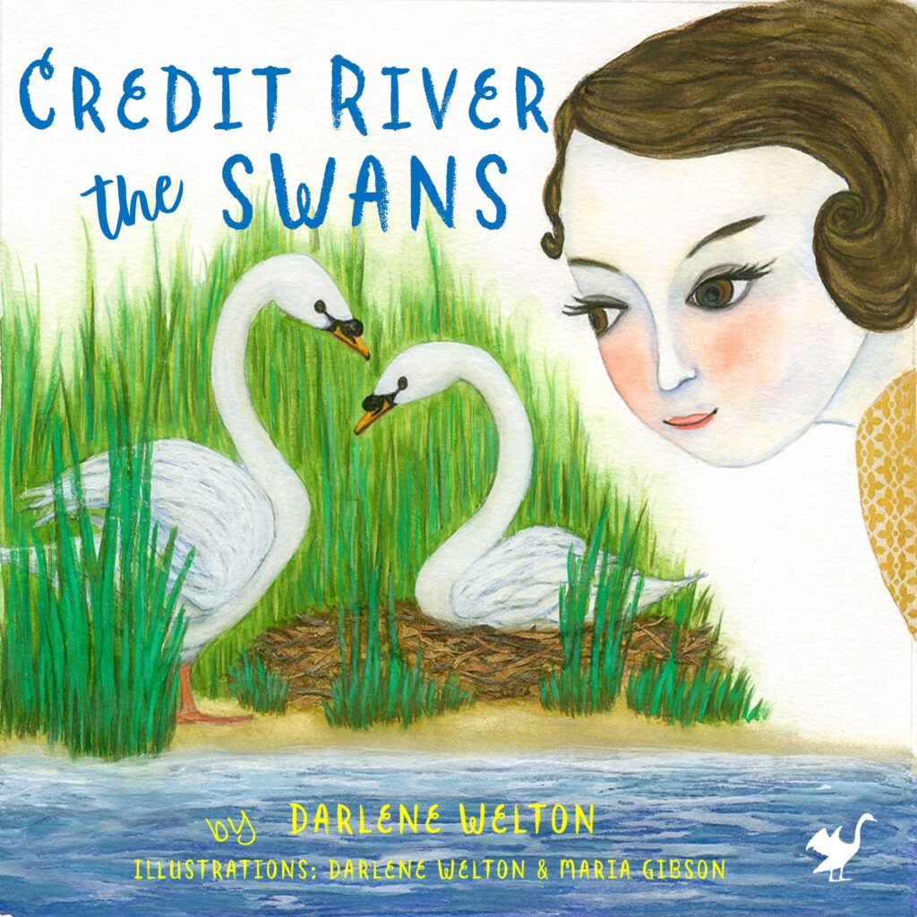 Book Cover: The Credit River Swans  -                                Coming Soon!!